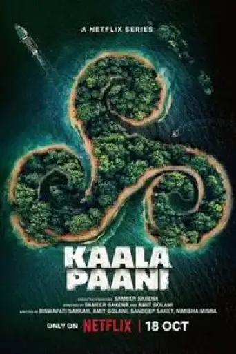 Download Kaala Paani (Season 1) Hindi HDRip Full Series Download Kaala Paani (Season 1) Hindi HDRip Full Series