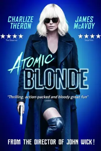 [18+] Atomic Blonde (2017) BluRay Dual Audio [Hindi (ORG 2.0) & English] 1080p 720p 480p [x264/10Bit-HEVC] HD