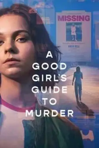A Good Girl’s Guide to Murder (Season 1) WEB-DL [Hindi (DD5.1) & English] 4K 1080p 720p & 480p Dual Audio [x264/ESubs] | NF Series