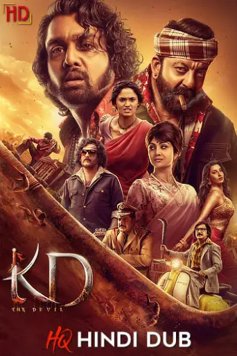 KD: The Devil (2026) [Hindi – HQ/Studio Dub] DS4K WEB-DL 4K 1080p 720p 480p [x264/HEVC] HD | [Without-ADs]