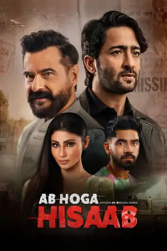 Ab Hoga Hisaab (Season 1) WEB-DL [Hindi DD5.1] 4K 1080p 720p & 480p [x264/ESubs] | PrimeVideo Series