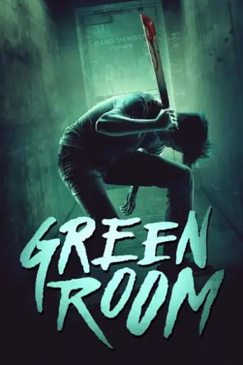 Green Room (2015) BluRay [Hindi (DD2.0) & English] 1080p 720p & 480p Dual Audio [x264]