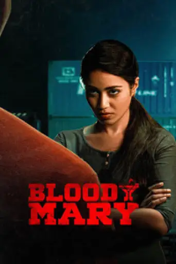 Bloody Mary (2022) UNCUT DS4K WEB-DL [Hindi (DD5.1) & Telugu] 4K 1080p 720p & 480p Dual Audio [x264/HEVC]