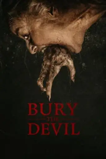 Bury the Devil (2026) WEB-DL [Hindi (DD5.1) & English] 1080p 720p & 480p Dual Audio [x264/10Bit-HEVC]