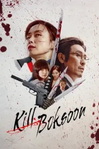 Kill Boksoon (2023) Dual Audio [Hindi (ORG 5.1) + Korean] WEB-DL 1080p 720p & 480p x264