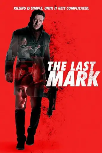 The Last Mark (2022) WEB-HDRip [English DD2.0] 720p & 480p x264
