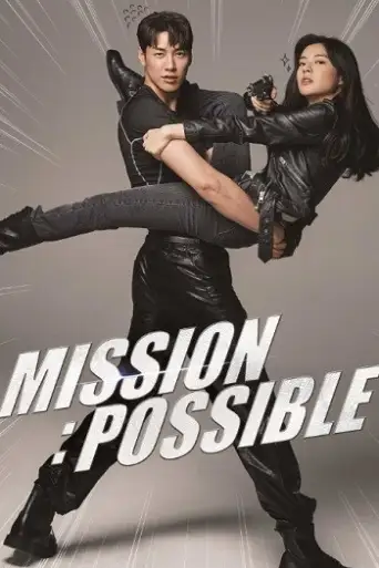 Mission: Possible (2021) WEB-DL [Hindi (DD2.0) & Korean] 1080p 720p & 480p Dual Audio [x264/HEVC ESubs]