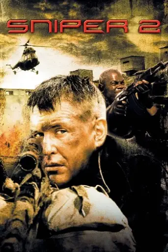 Sniper 2 (2002) WEB-DL [Hindi (DD5.1) & English] 1080p 720p & 480p Dual Audio [x264/ESubs]