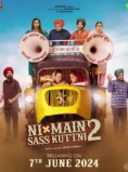 Ni Main Sass Kuttni 2 (2024) Movie – Watch Online & Download Guide